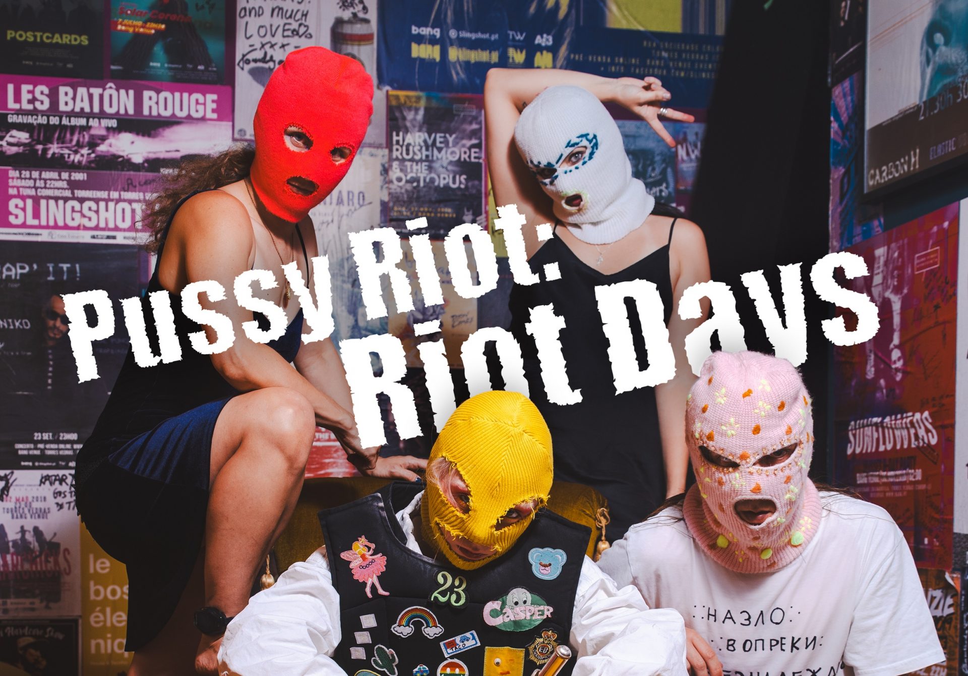 PUSSY RIOT: RIOT DAYS - Post Tenebras Rock